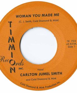 Woman You Made Me + Woman You Made Me (Instrumental)